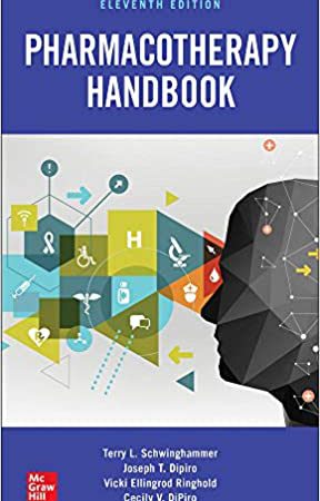 Dipiro - Pharmacotherapy Handbook 11th Edition | هندبوک فارماکوتراپی دیپیرو 2021