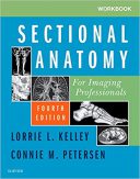 Workbook For Sectional Anatomy For Imaging Professionals | 2018