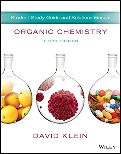 Organic Chemistry, Student Study Guide and Solutions Manual