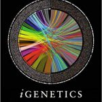 iGenetics: A Molecular Approach 3rd Edition