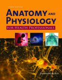 Anatomy And Physiology For Health Professionals -2020 Moini