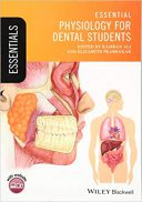 Essential Physiology For Dental Students 2019
