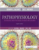 Pathophysiology: The Biologic Basis For Disease In Adults And Children ...