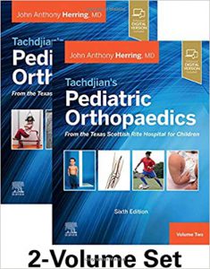 Tachdjian's Pediatric Orthopaedics 2020 - ارتوپدی اطفال تاچیان