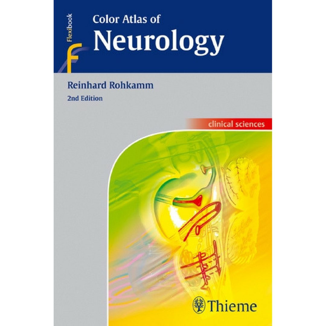 Color Atlas of Neurology - اطلس رنگی تیمه نورولوژی