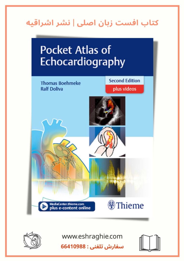 Pocket Atlas of Echocardiography 2nd Edition | 2018
