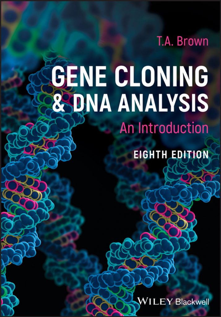 Gene Cloning and DNA Analysis 8th Edition