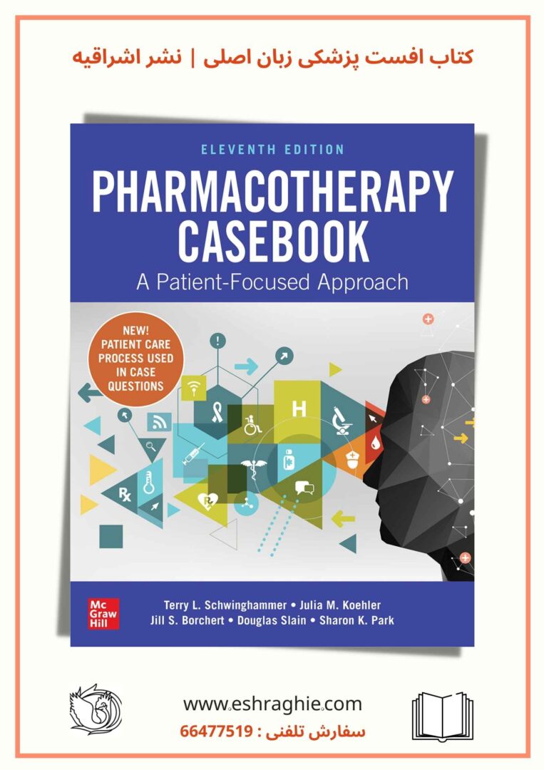 A　Approach　Patient-Focused　2021　Pharmacotherapy　Casebook