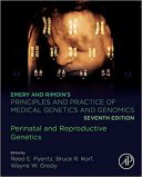 Emery And Rimoin’s Principles And Practice Of Medical Genetics And Genomics | Perinatal And Reproductive Genetics