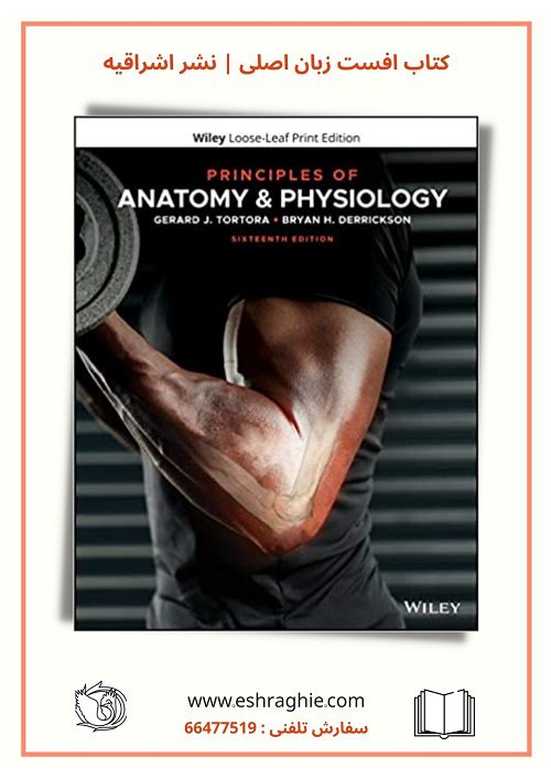 Principles of Anatomy and Physiology 16th edition | 2021