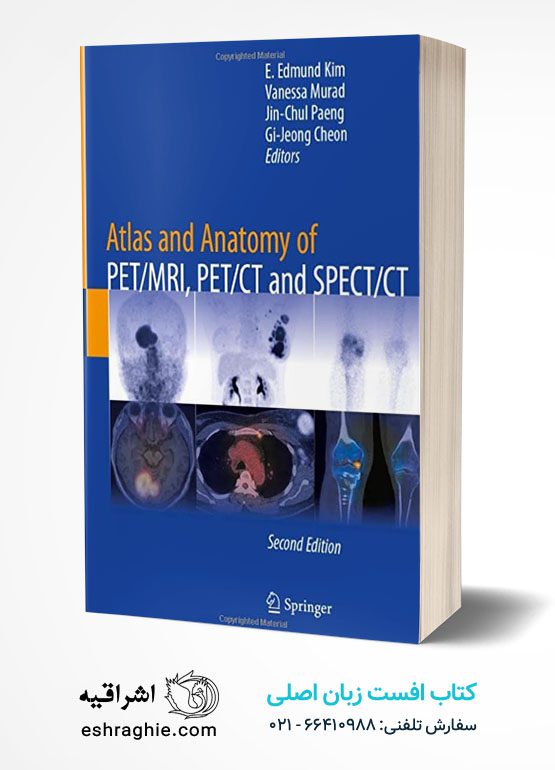 Atlas and Anatomy of PET/MRI, PET/CT and SPECT/CT
