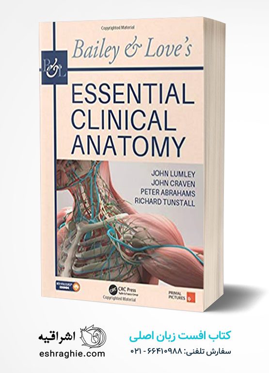 Bailey & Love's Essential Clinical Anatomy