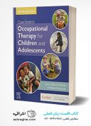 Case-Smith’s Occupational Therapy For Children And Adolescents | 8th Edition