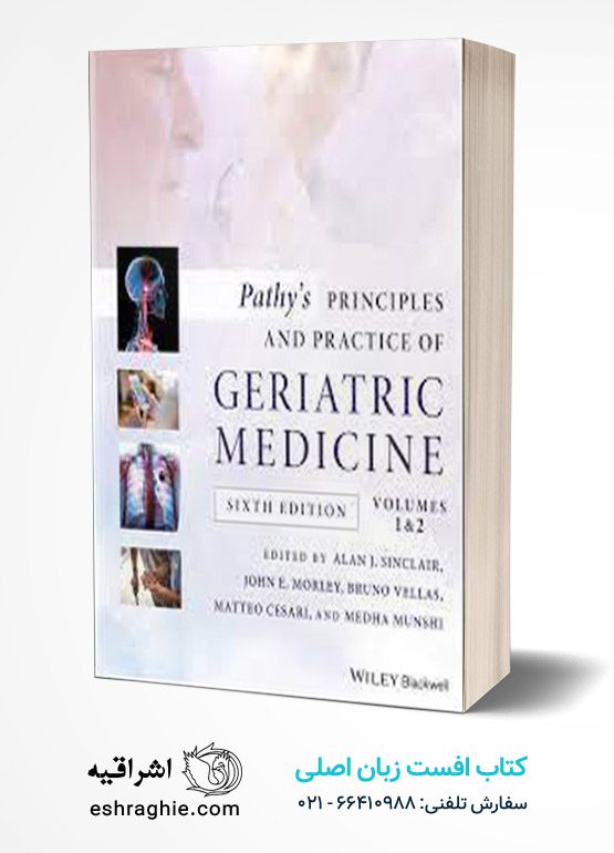Pathy's Principles and Practice of Geriatric Medicine 6th Edition