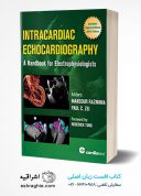 Intracardiac Echocardiography: A Handbook For Electrophysiologists 2021