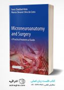 Microneuroanatomy And Surgery: A Practical Anatomical Guid 2022