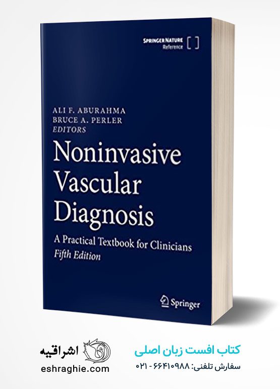 Noninvasive Vascular Diagnosis: A Practical Textbook for Clinicians
