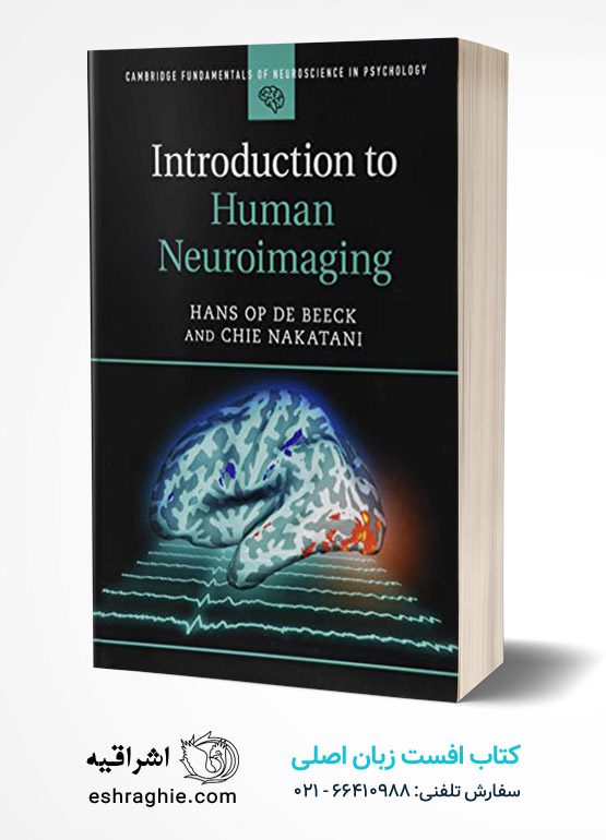Introduction to Human Neuroimaging (Cambridge Fundamentals of Neuroscience in Psychology)
