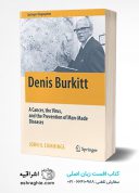 Denis Burkitt: A Cancer, The Virus, And The Prevention Of ...
