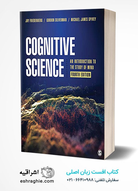 Cognitive Science: An Introduction to the Study of Mind