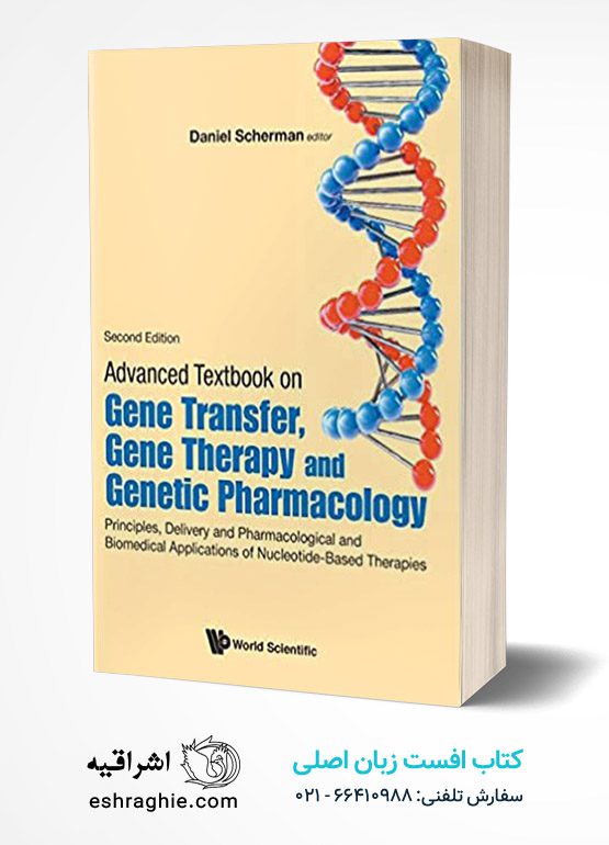 Advanced Textbook on Gene Transfer, Gene Therapy and Genetic Pharmacology