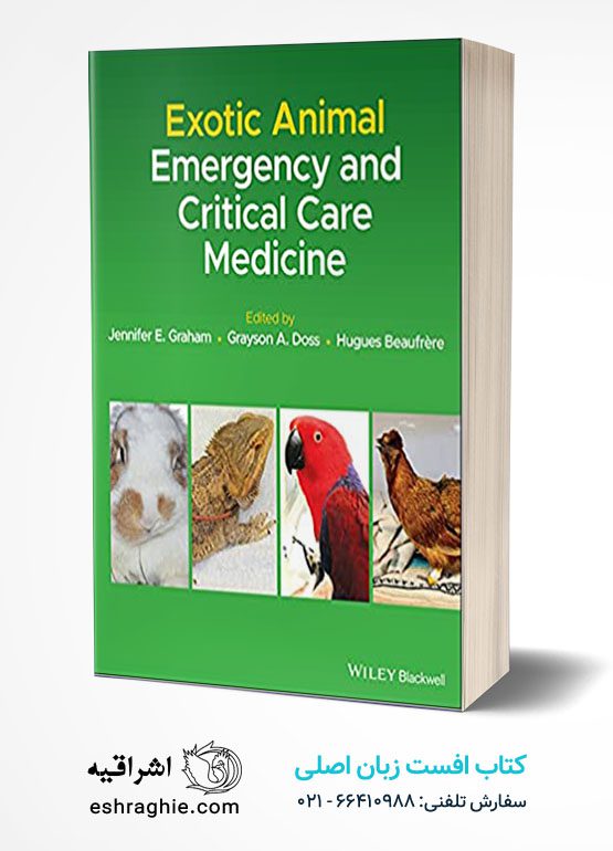 Exotic Animal Emergency and Critical Care Medicine