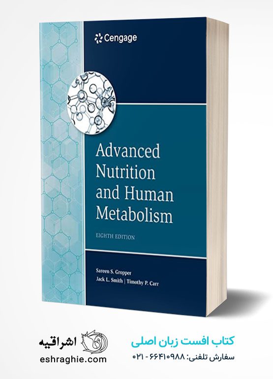 Advanced Nutrition and Human Metabolism (MindTap Course List)