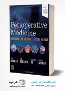 Perioperative Medicine: Managing For Outcome