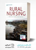 Rural Nursing, Sixth Edition: Concepts, Theory, And Practice 6th Edition