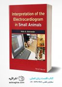 Interpretation Of The Electrocardiogram In Small Animals 2021