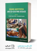 Equine Anesthesia And Co-Existing Disease 1st Edition
