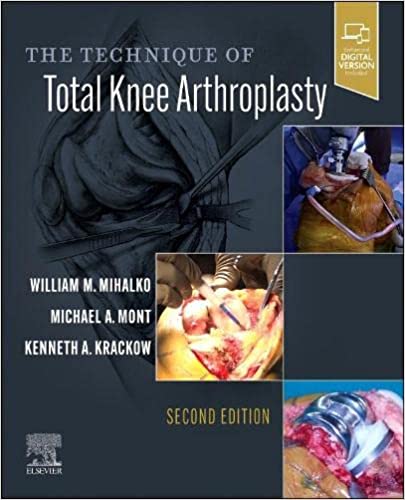 The Technique of Total Knee Arthroplasty