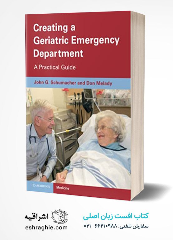Creating a Geriatric Emergency Department
