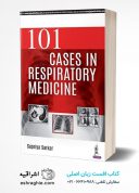 ۱۰۱ Cases In Respiratory Medicine