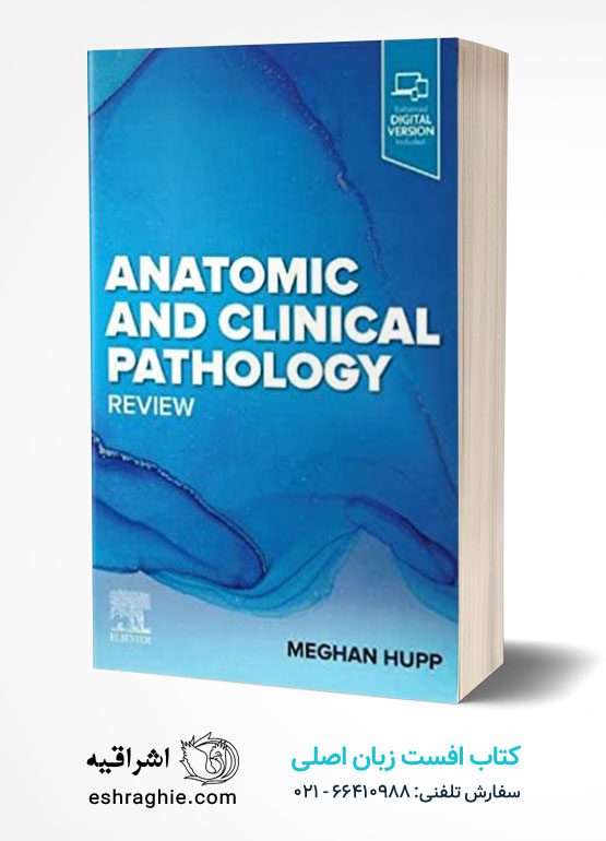 Anatomic and Clinical Pathology Review