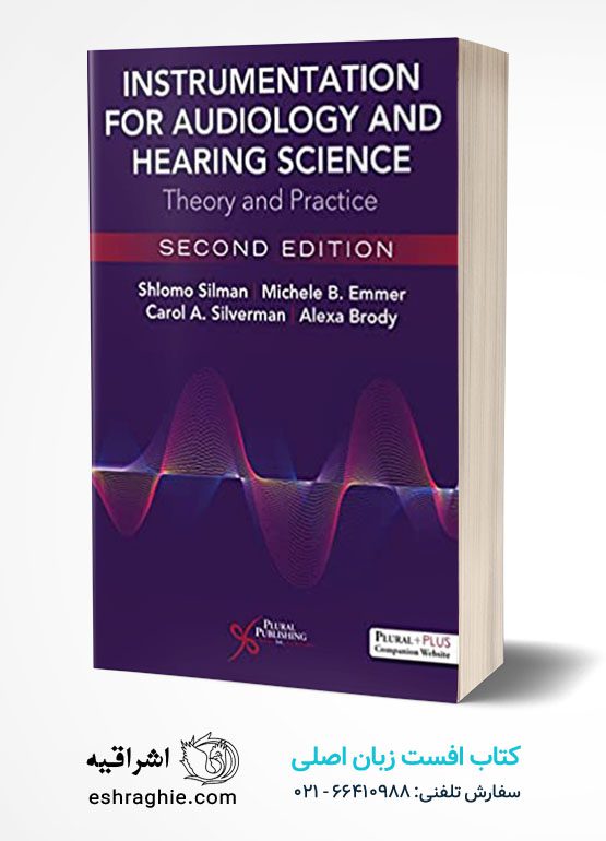 Instrumentation for Audiology and Hearing Science: Theory and Practice