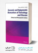 Genomic And Epigenomic Biomarkers Of Toxicology And Disease