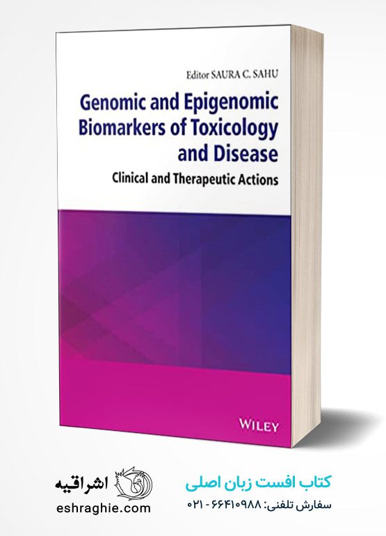 Genomic and Epigenomic Biomarkers of Toxicology and Disease