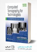 Computed Tomography For Technologists: A Comprehensive Text