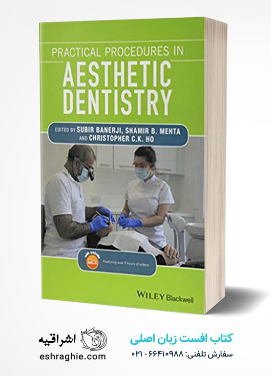 Practical Procedures in Aesthetic Dentistry