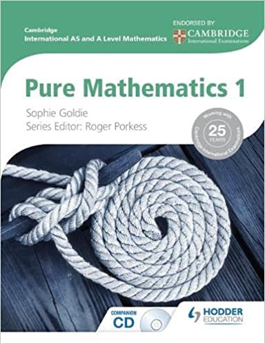Cambridge International AS and A Level Mathematics Pure Mathematics 1 کتاب افست زبان اصلی کمبریج ریاضی محض