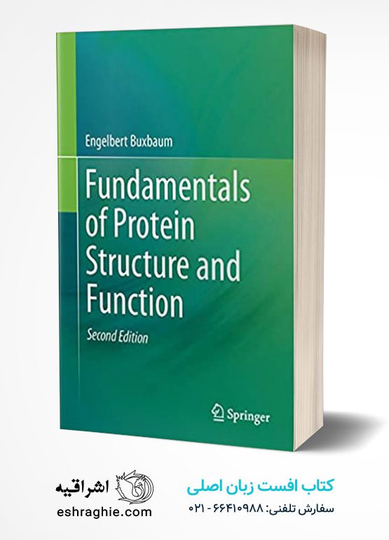 Fundamentals of Protein Structure and Function