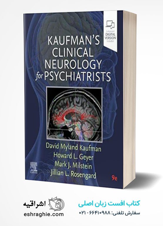 Kaufman's Clinical Neurology for Psychiatrists 2022 (Major Problems in Neurology) کتاب افست زبان اصلی عصب شناسی بالینی کافمن برای روانپزشکان