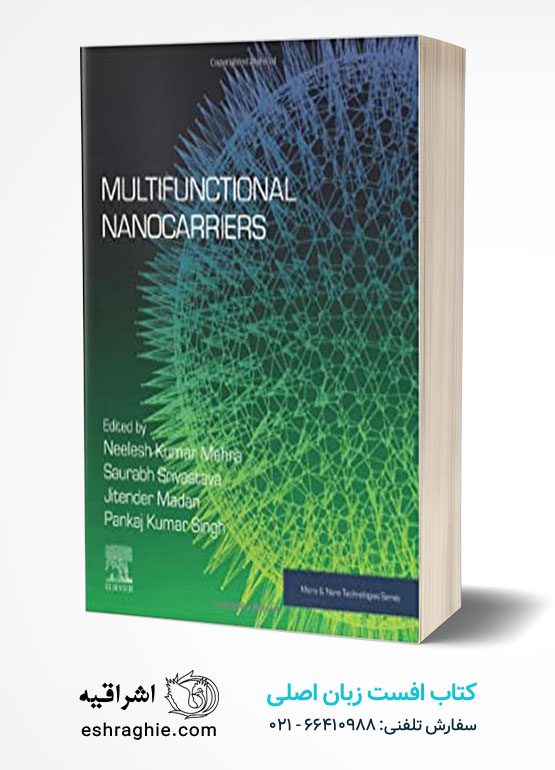Multifunctional Nanocarriers (Micro and Nano Technologies)