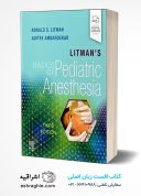 Litman’s Basics Of Pediatric Anesthesia 3rd Edition