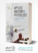 Applied Anatomy & Physiology: An Interdisciplinary Approach