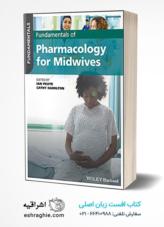 Fundamentals of Pharmacology for Midwives