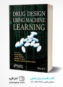 Drug Design Using Machine Learning 1st Edition