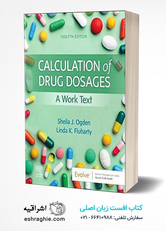 Calculation of Drug Dosages: A Work Text 12th Edition کتاب افست زبان اصلی محاسبه دوز دارو