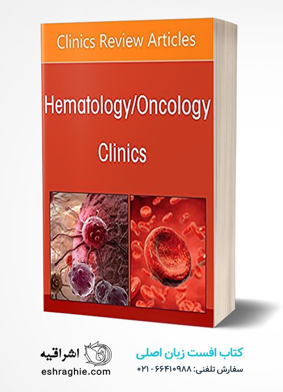 Pancreatic Cancer, An Issue of Hematology/Oncology